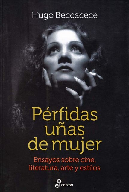 Perfidas uñas de mujer