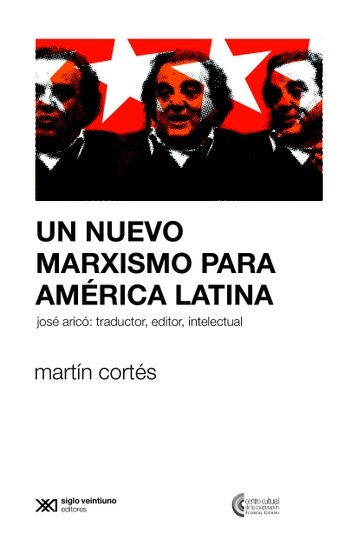 Un nuevo marxismo para América Latina