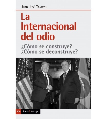 La Internacional del odio