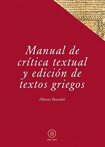 Manual de crítica textual y edicion de textos griegos