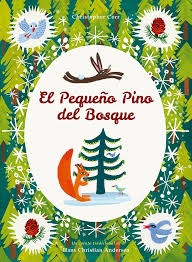 El Pequeño pino del bosque