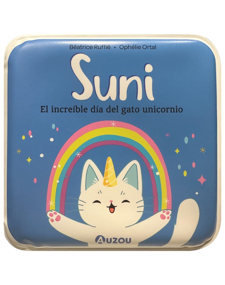 Suni. El increible dia del gato unicornio