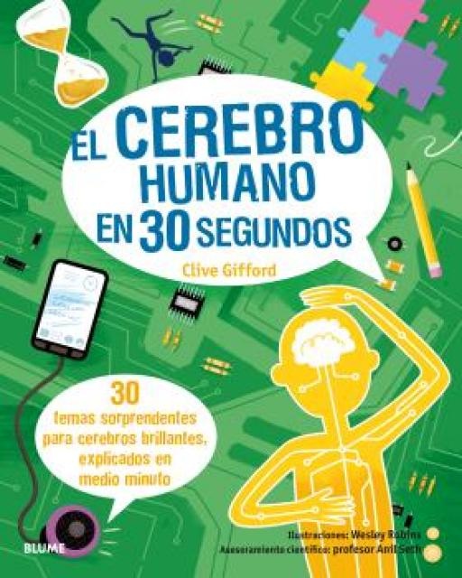 El Cerebro humano en 30 segundos