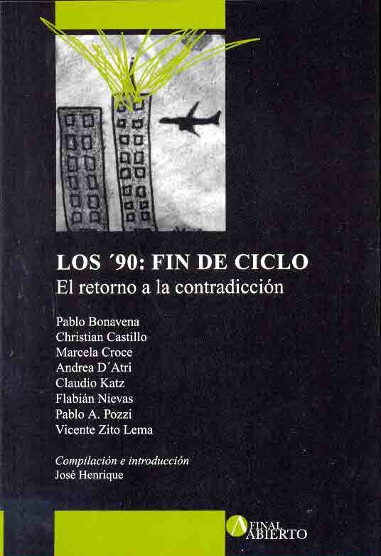 Los 90: fin de ciclo