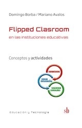 Flipped clasroom en las instituciones educativas