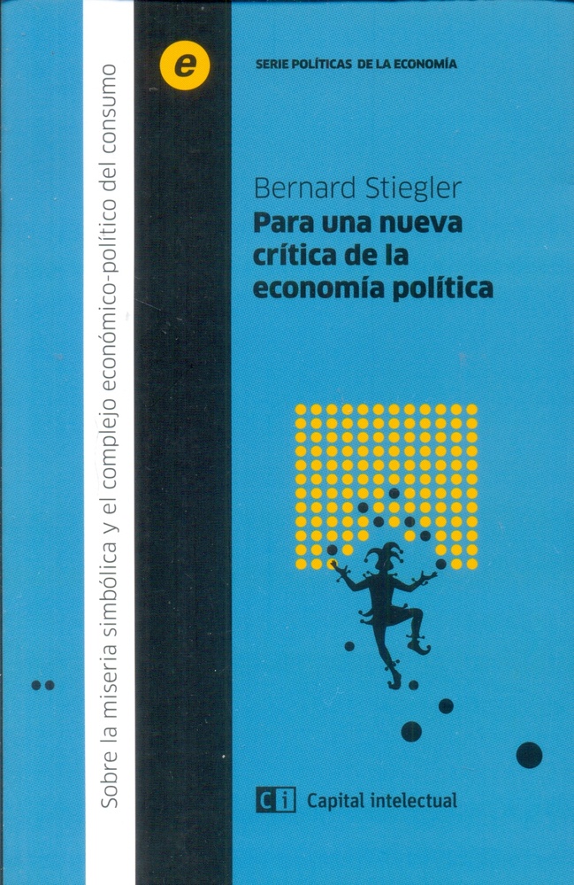 Para una nueva critica de la economia politica