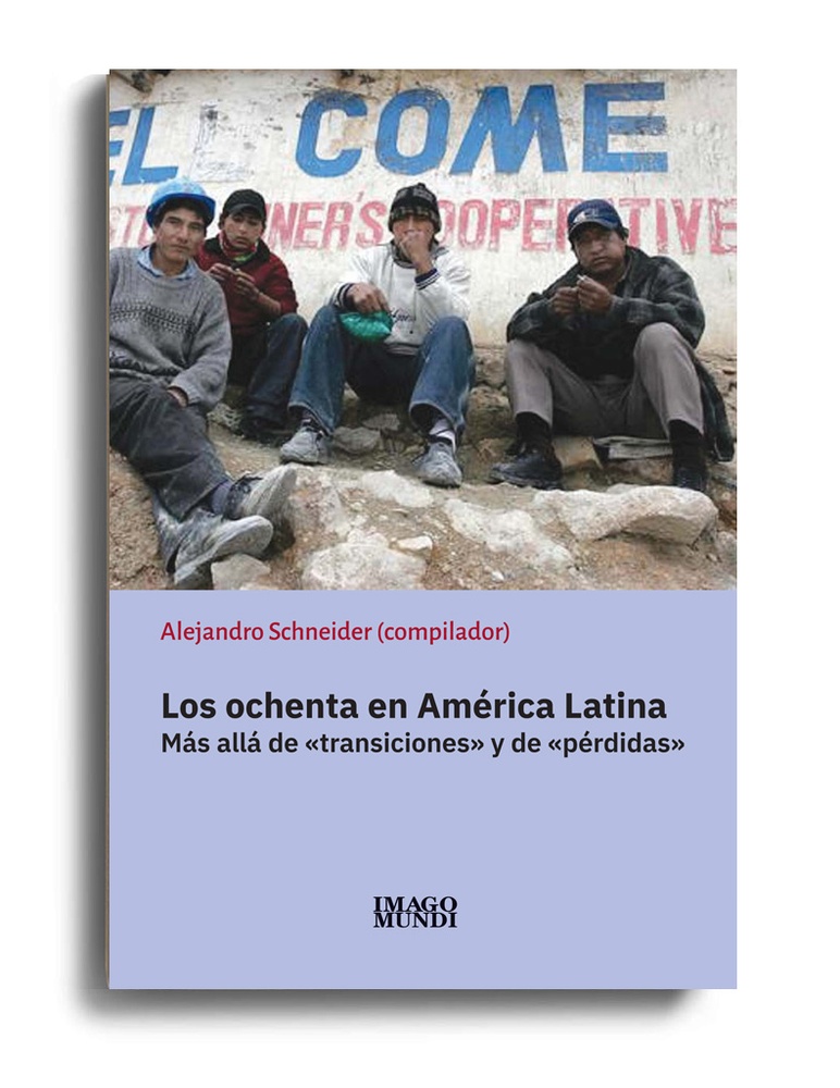 Los ochenta en America Latina