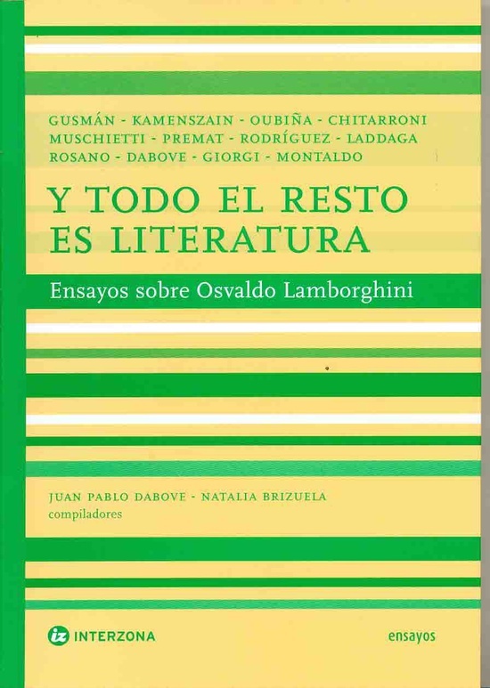 Y todo el resto es literatura