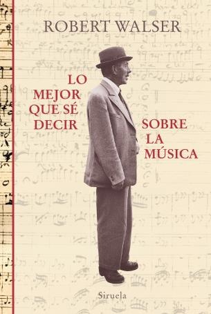 Lo mejor que se decir sobre la música