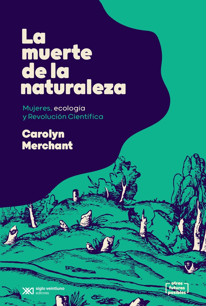 La muerte de la naturaleza