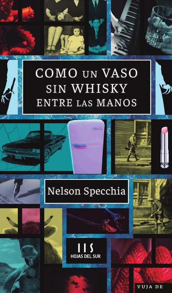 Como un vaso sin whisky entre las manos