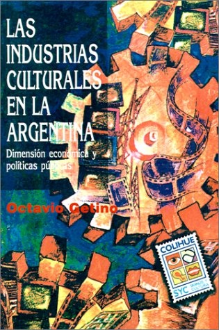 Las industrias culturales en la Argentina