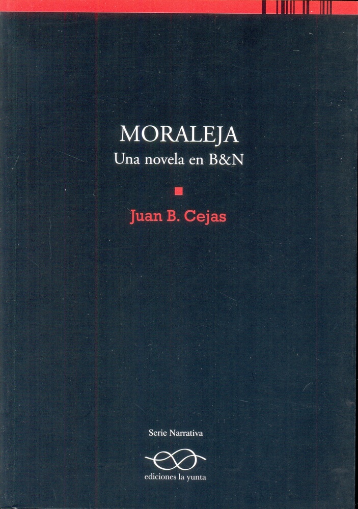 Moraleja. Una novela en B&N